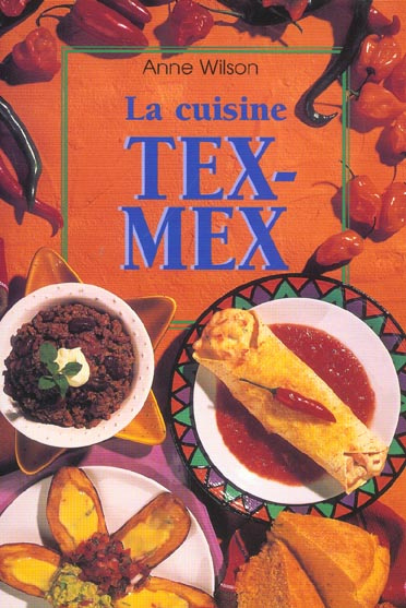 CUISINE TEX-MEX (LA)