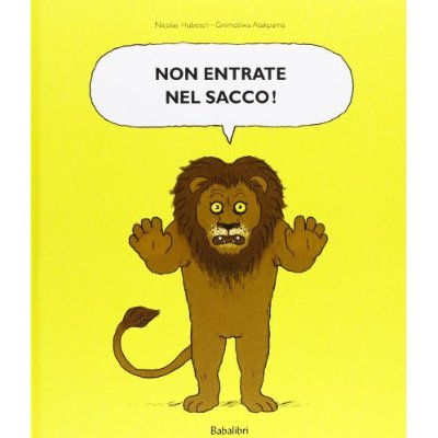 NON ENTRATE NEL SACCO