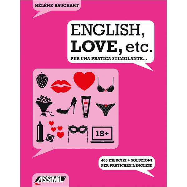 ENGLISH, LOVE, ETC. - PER UNA PRATICA STIMOLANTE...