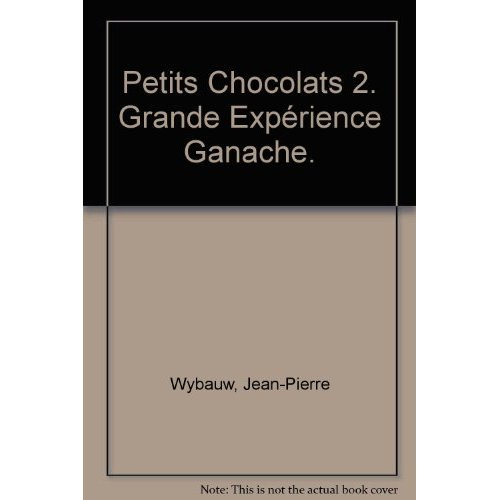 Petits chocolats grande expérience 2