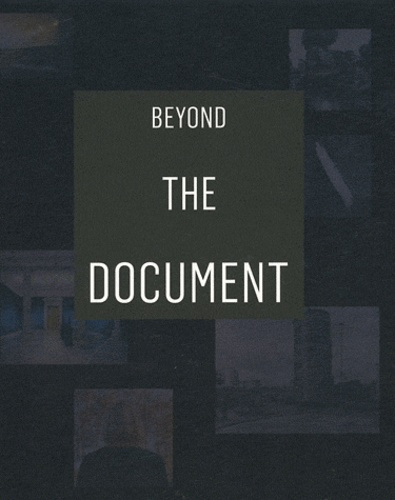 Beyond the document. Photographes belges contemporains, Edition français-anglais-allemand