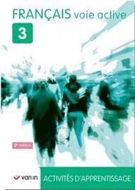 Francais voie active 3 - livre-cahier (ne 2015)