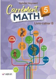 Carrement math 5 b livre-cahier ancienne édition