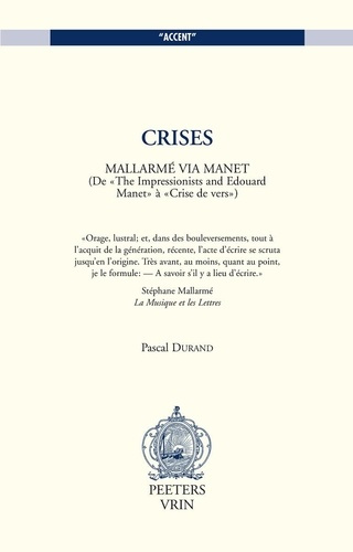 CRISES MALLARME VIA MANET (DE THE IMPRESSIONISTS AND EDOUARD MANET A CRISES DE VERS)