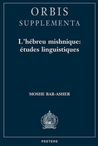 L HEBREU MISHNIQUE ETUDES LINGUISTIQUES