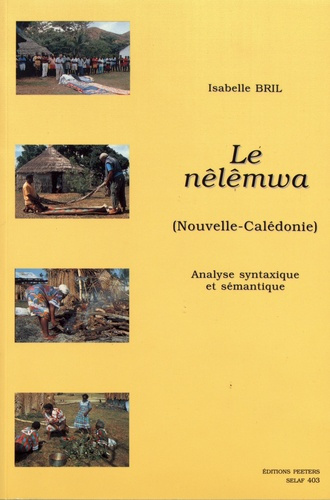 LE NELEMWA (NOUVELLE-CALEDONIE) ANALYSE SYNTAXIQUE ET SEMANTIQUE