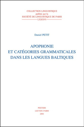 APOPHONIE ET CATEGORIES GRAMMATICALES DANS LES LANGUES BALTIQUES