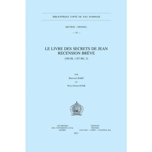 LE LIVRE DES SECRETS DE JEAN RECENSION BREVE (NH III,1 ET BG, 2)