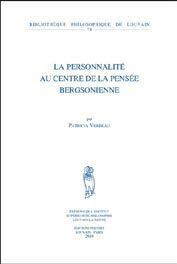 LA PERSONNALITE AU CENTRE DE LA PENSEE BERGSONIENNE