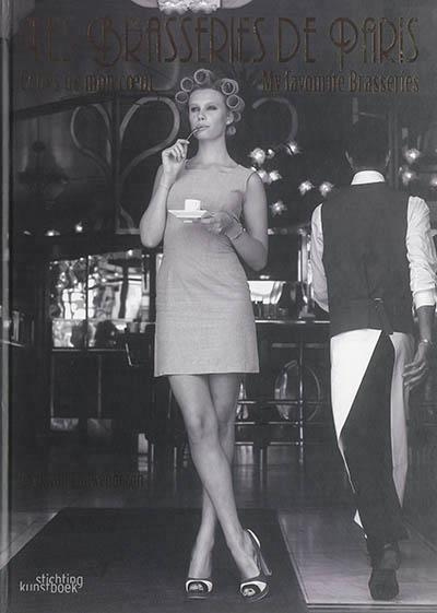 Les brasseries de Paris. Celles de mon coeur, Edition bilingue français-anglais