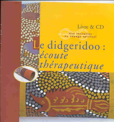 DIDGERIDOO : ECOUTE THERAPEUTIQUE