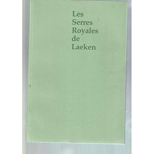 Les Serres royales de Laeken