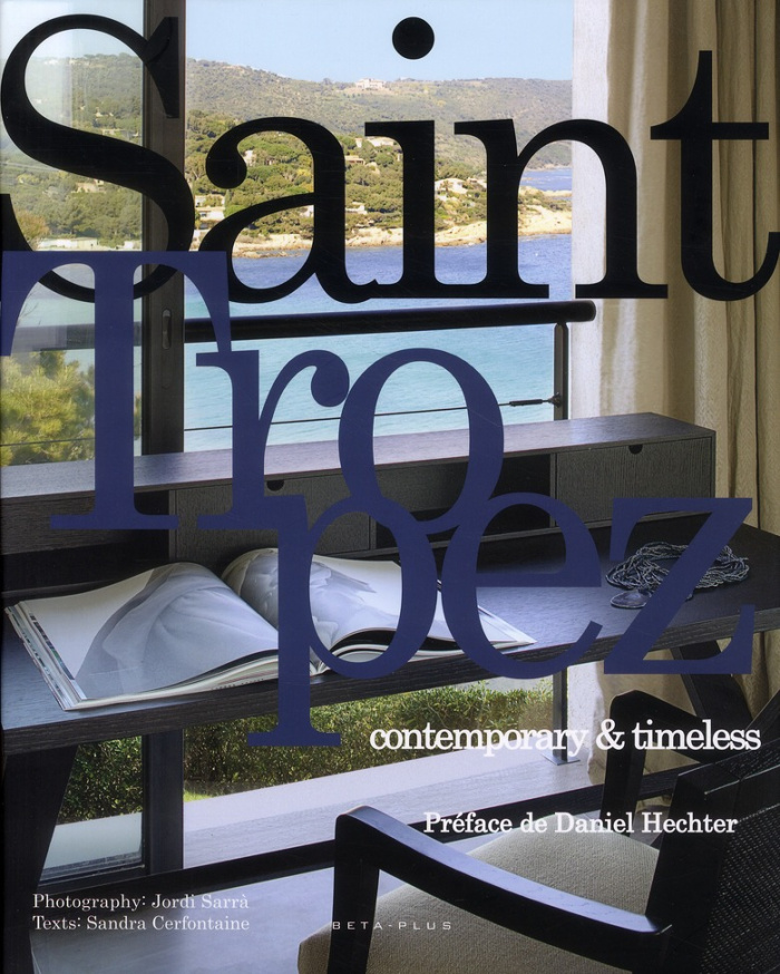 Saint-Tropez contemporary & timeless