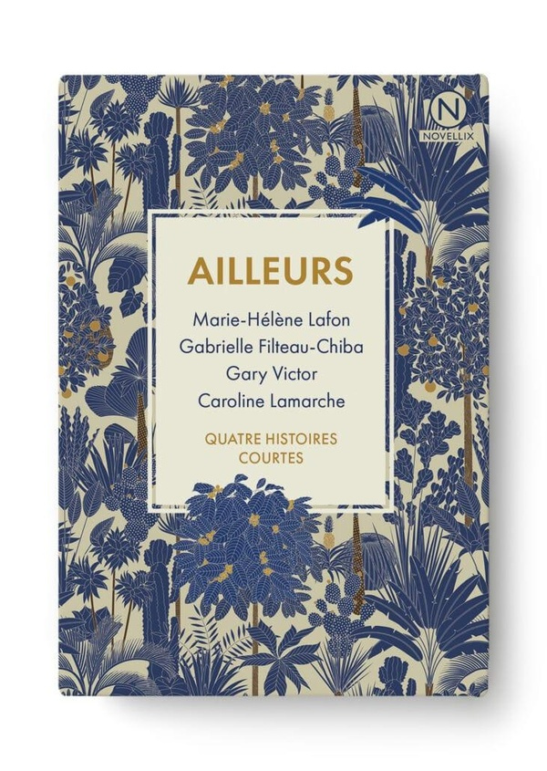 Ailleurs : Quatre histoires courtes