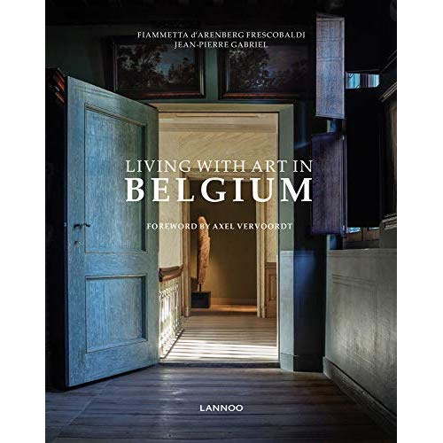 Living With Art In Belgium /anglais