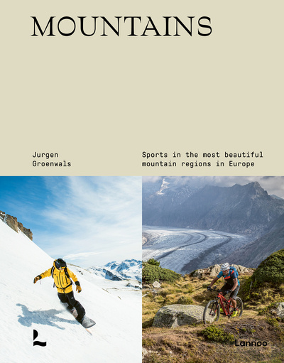 MOUNTAINS - SPORTING IN THE MOST BEAUTIFUL MOUNTAIN REGIONS IN EUROPE