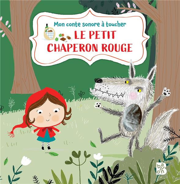 Le petit chaperon rouge
