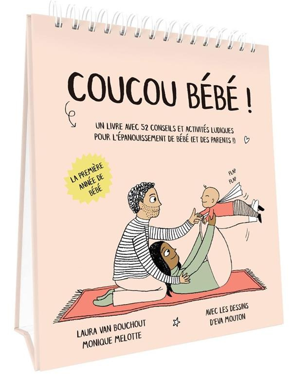 Coucou bébé ! La première année de bébé