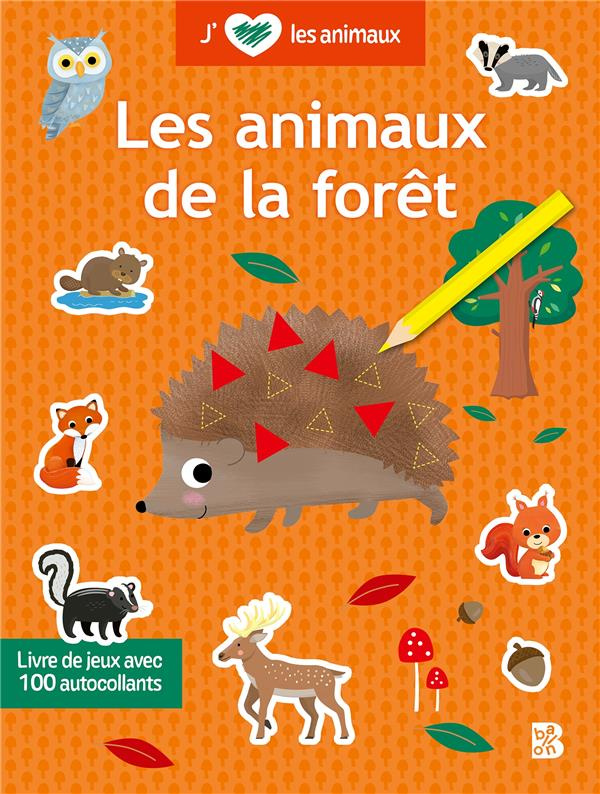 Les animaux de la forêt. Livre de jeu avec 100 autocollants