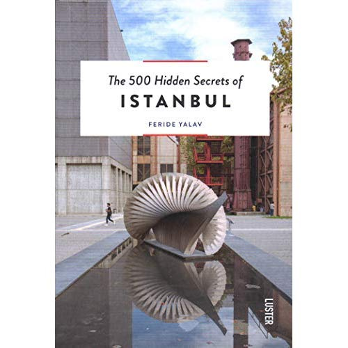 The 500 hidden secrets of istambul