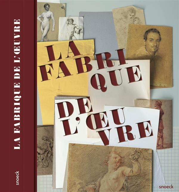 La fabrique de l'oeuvre