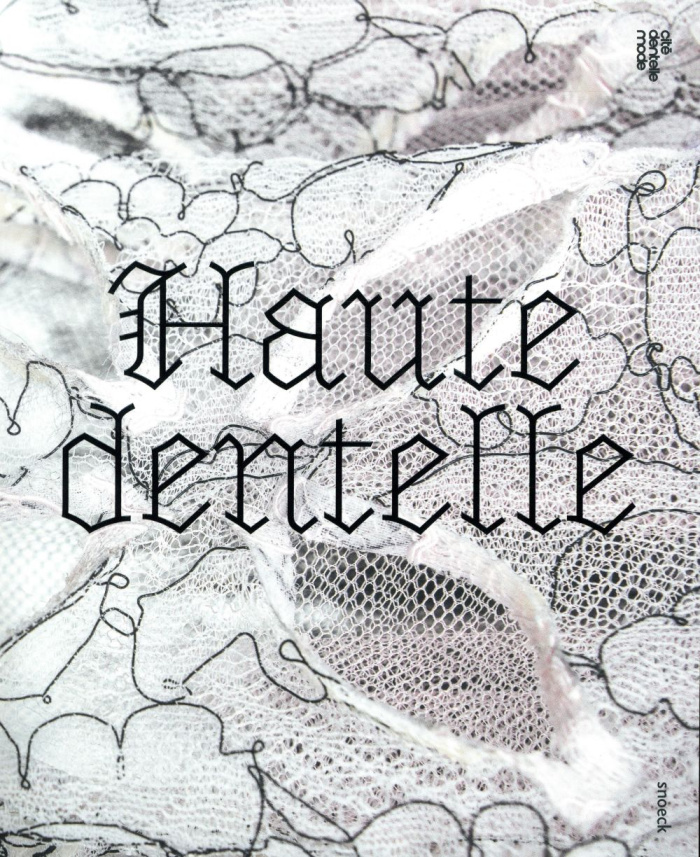 Haute dentelle. Edition bilingue français-anglais
