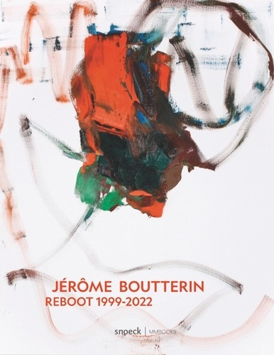 Jérôme Boutterin. Reboot 1999-2022