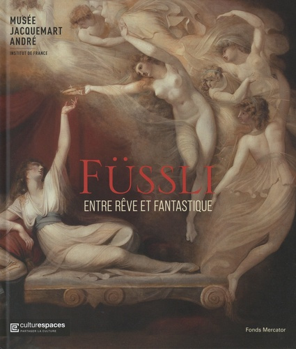 Füssli - Entre rêve et fantastique