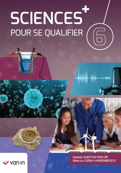Sciences pour se qualifier   6 - livre-cahier 2022