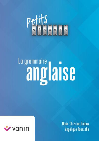 petits sésames - la grammaire anglaise