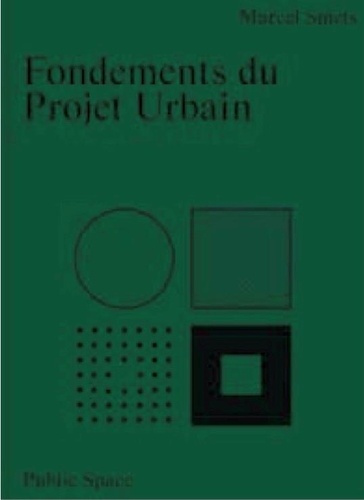 Fondements du projet urbain