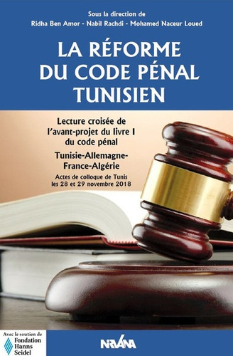 La réforme du code pénal Tunisien