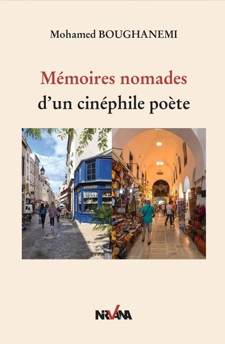 Mémoire Nomades D'un cinéphile poète