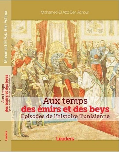 Au temps des emirs et des beys
