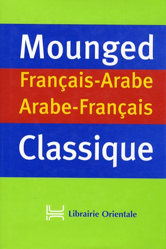 Mounged classique français-arabe et arabe-français