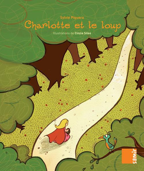 Charlotte et le loup. Aux 4 vents CE1