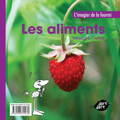 Les aliments. Edition bilingue français-arabe