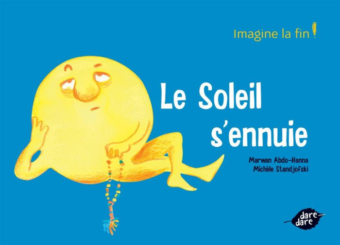 Le soleil s´ennuie