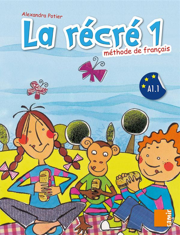 La récré 1. Méthode de français