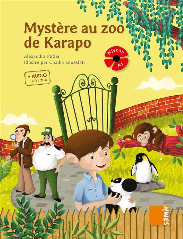 Mystère au zoo de Karapo