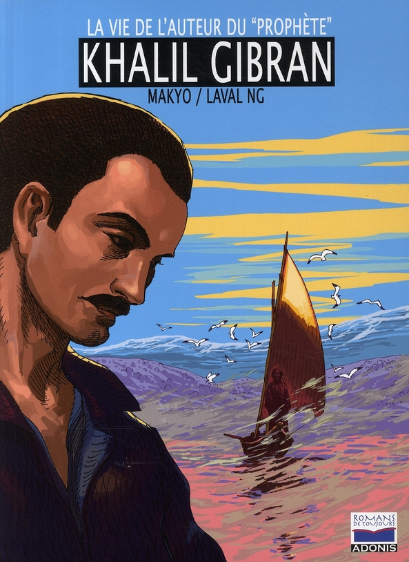 La vie de l'auteur du "prophète" Khalil Gibran. Avec 1 CD audio