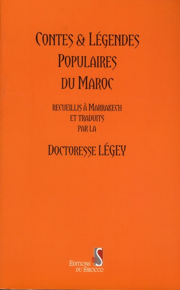 Contes et légendes populaires du Maroc