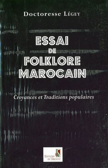 Essai de folklore marocain