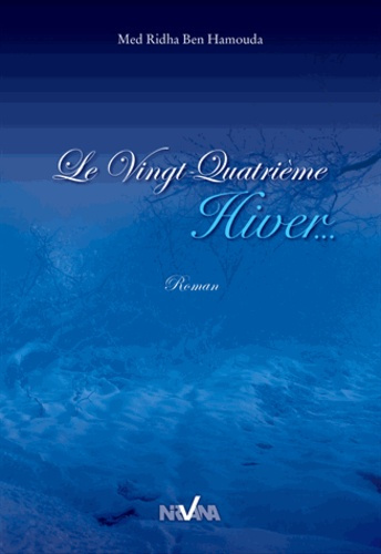Le vingt-quatrième hiver