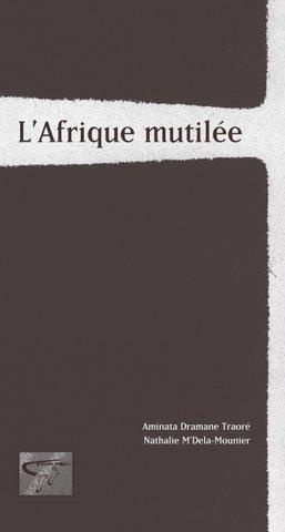 L'Afrique mutilée