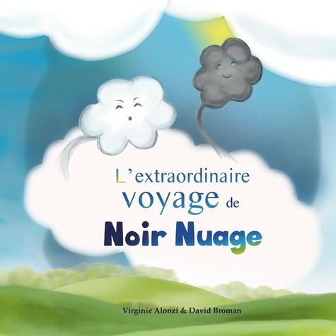 L'extraordinaire voyage de noir nuage