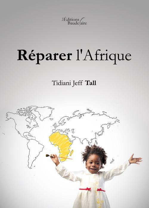 Réparer l'Afrique