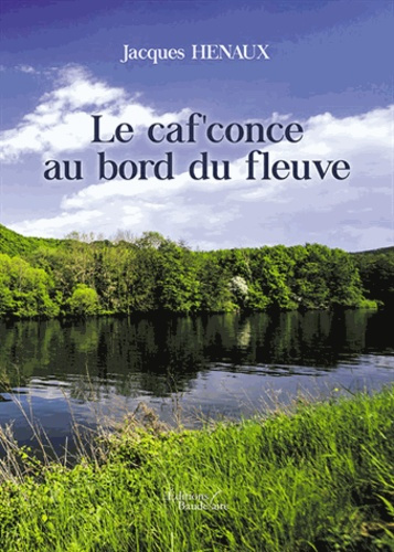Le caf'conce au bord du fleuve