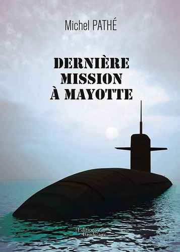 Dernière mission à Mayotte