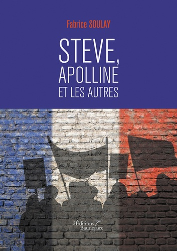 Steve, Apolline et les autres